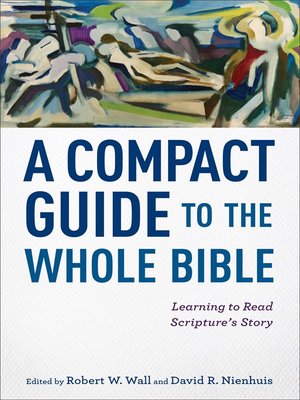 cover image of A Compact Guide to the Whole Bible
